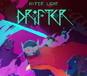 Hyper Light Drifter
