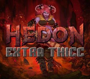 Hedon Bloodrite Extra Thicc Edition
