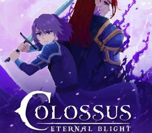 Colossus: Eternal Blight