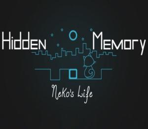 Hidden Memory - Neko's Life