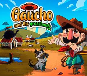 Gaucho and the Grassland