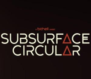 Subsurface Circular