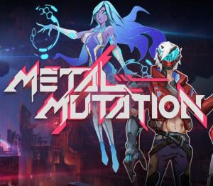 Metal Mutation