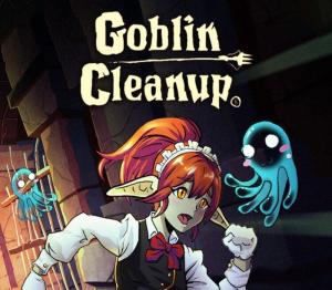 Goblin Cleanup