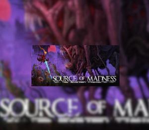 Source of Madness