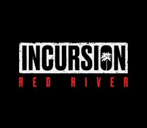Incursion Red River