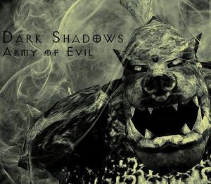 Dark Shadows - Army of Evil
