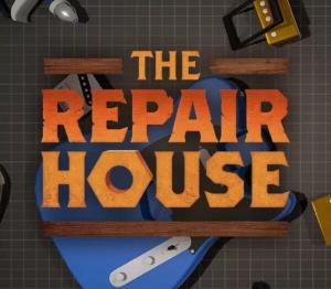 The Repair House - Restoration Sim
