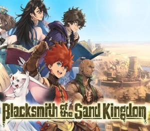 Blacksmith of the Sand Kingdom