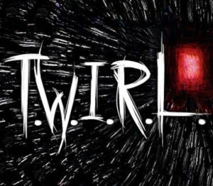 T.W.I.R.L.