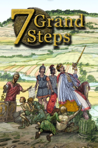 7 Grand Steps What Ancients Begat