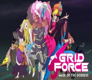 Grid Force: Mask of the Goddess