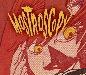 Mostroscopy