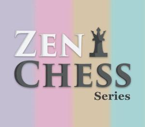Zen Chess Series