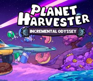 Planet Harvester: Incremental Odyssey