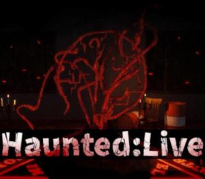 Haunted:Live