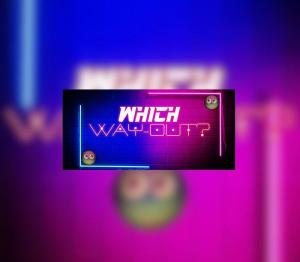 WhichWayOut?
