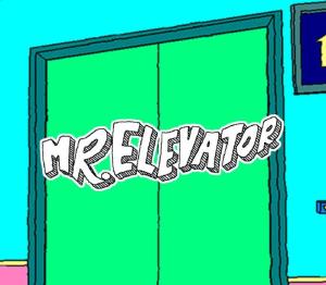 MR. ELEVATOR