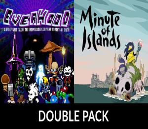 Everhood & Minute of Islands Double Pack
