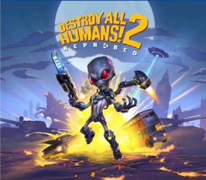 Destroy All Humans! 2 Reprobed TR