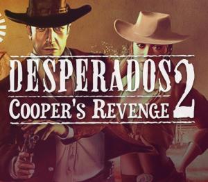 Desperados 2: Cooper's Revenge