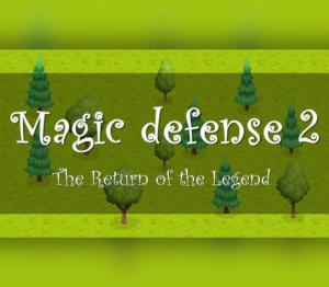 Magic defense 2: The Return of the Legend
