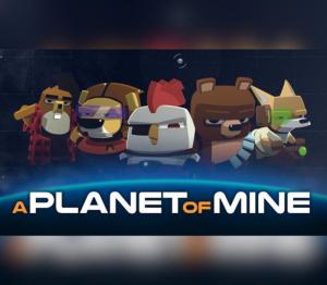A Planet of Mine