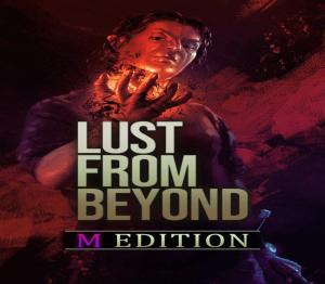 Lust from Beyond: M Edition