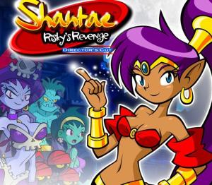 Shantae: Risky’s Revenge Director’s Cut