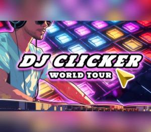 DJ Clicker - World Tour