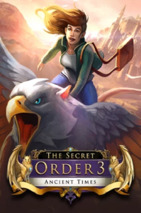 The Secret Order 3 Ancient Times