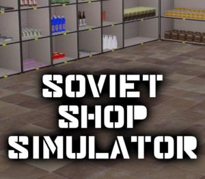 Soviet Shop Simulator