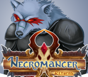 Necromancer Returns - Digital Deluxe Edition
