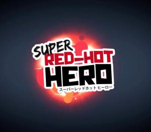 Super Red-Hot Hero
