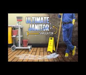 Ultimate Janitor Simulator