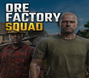 Ore Factory Squad