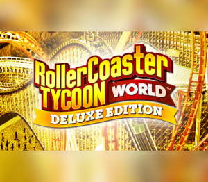 RollerCoaster Tycoon World Deluxe Edition