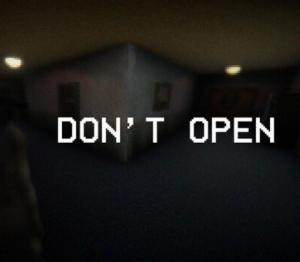 DON'T OPEN