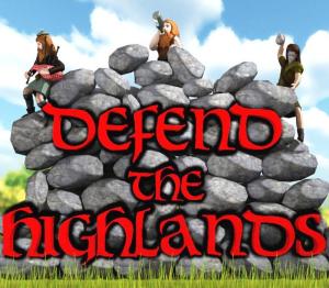 Defend The Highlands