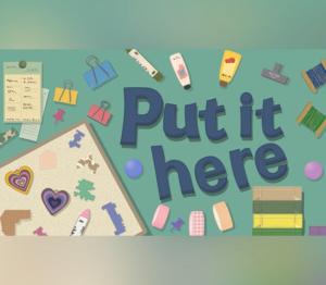 Put it here