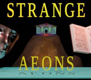 Strange Aeons