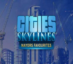 Cities: Skylines - Mayors Favorites Bundle