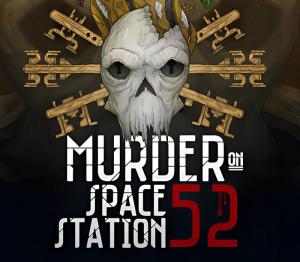 Murder On Space Station 52