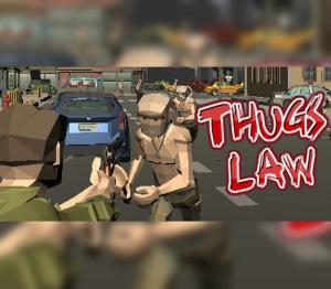 Thugs Law