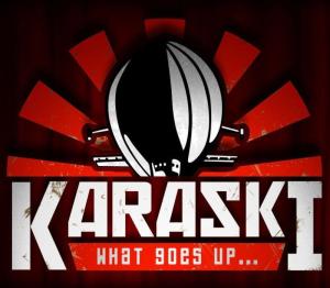 Karaski: What Goes Up...