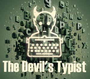 The Devil's Typist