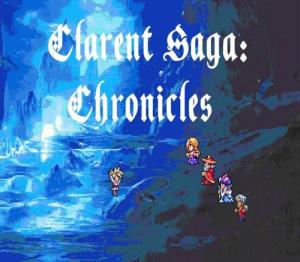 Clarent Saga: Chronicles