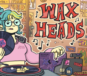 Wax Heads