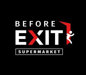 Before Exit: Supermarket