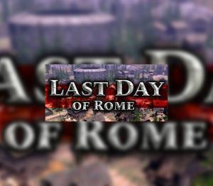 Last Day of Rome